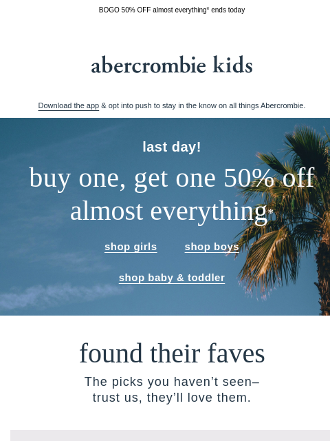 abercrombie newsletter: don't forget to head to checkout →