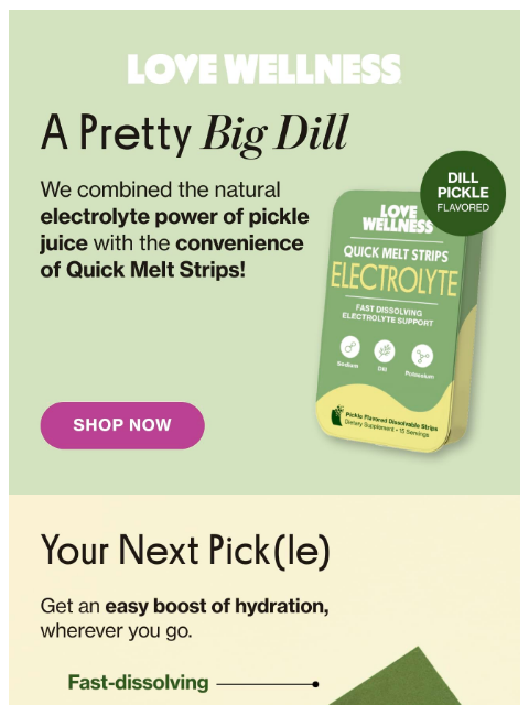 lovewellness newsletter: NEW! Electrolyte Quick Melt Strips