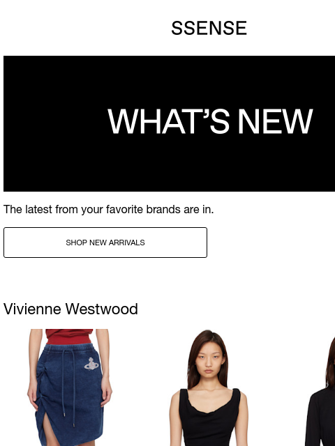 ssense newsletter: New Arrivals from Vivienne Westwood, JACQUEMUS, an...