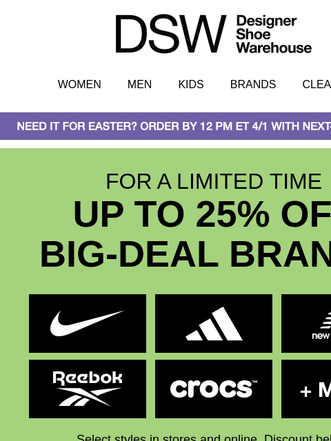dsw newsletter: Your fave brands: up to 25% OFF