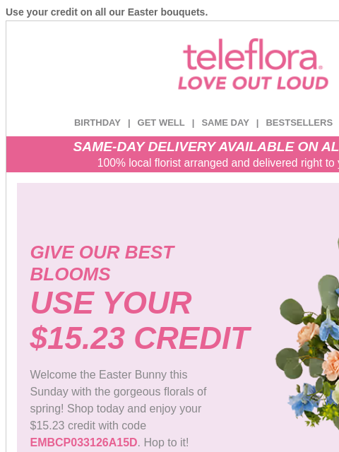 teleflora newsletter: Re: Your [$15.23] Credit Expires Soon