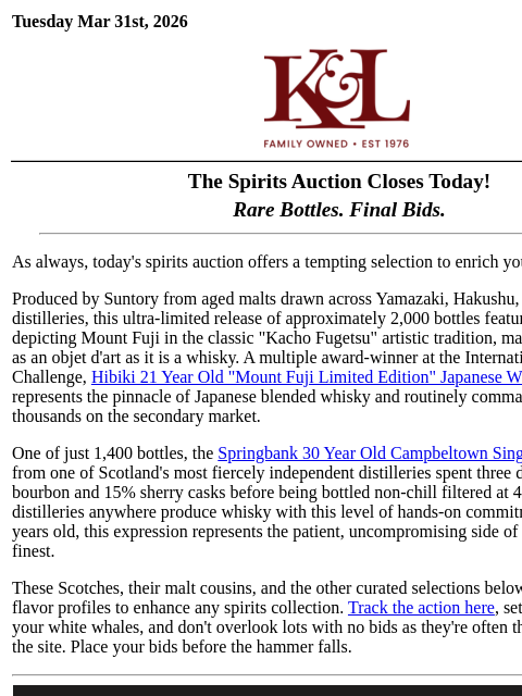 klwines newsletter: Spirits Auction Closes Today, Featuring Scotch & M...