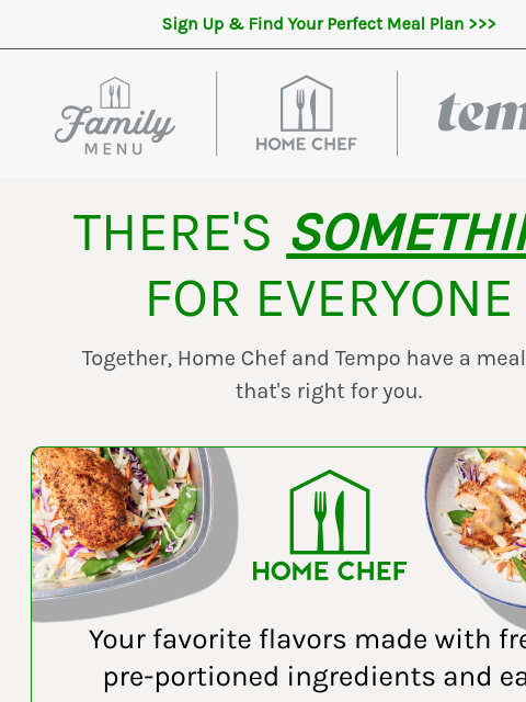 homechef newsletter: And that’s not all! Check out all three meal plans...