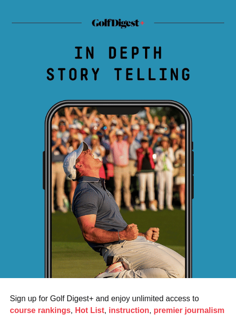 golfdigest newsletter: Enjoy reading Golf Digest?