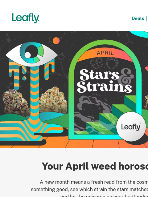 leafly newsletter: Your April weed horoscope 🔮