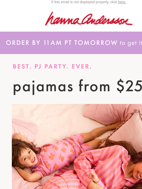 hannaandersson newsletter: Pajamas From $25! 🎉