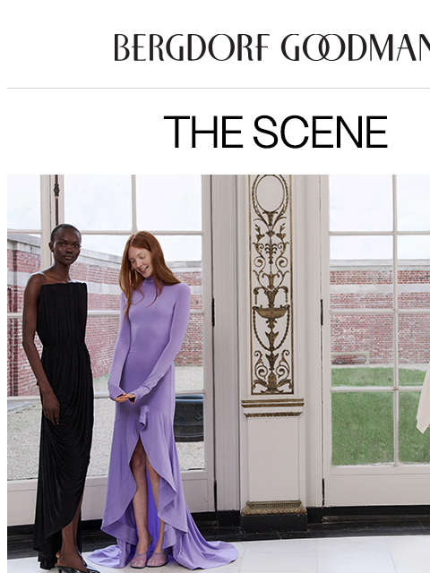 bergdorfgoodman newsletter: A New Season of Evening Glamour