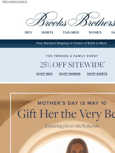 brooksbrothers newsletter: The Mother’s Day Gift Guide + 25% off