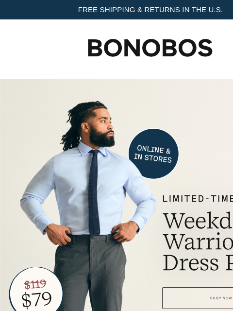 bonobos newsletter: Limited-Time: $79 Icon Status Weekday Warriors