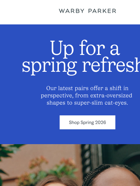 warbyparker newsletter: See spring’s latest shapes