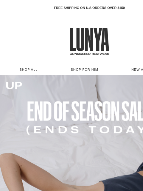lunya newsletter: SALE ENDS TODAY