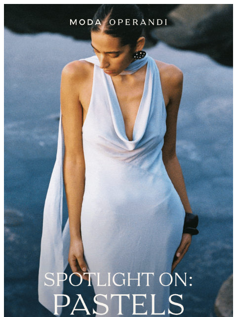 modaoperandi newsletter: Pastels, elevated