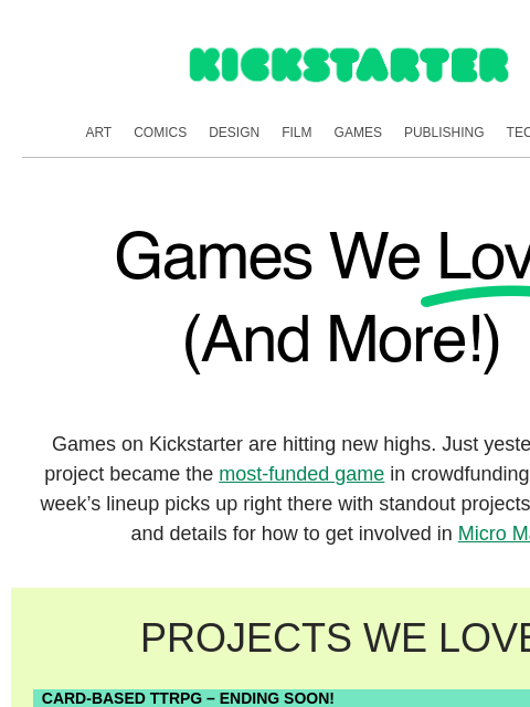 kickstarter newsletter: What’s shaping play right now
