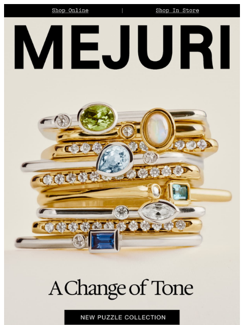 mejuri newsletter: A Change of Tone?