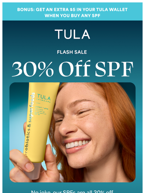tula newsletter: All SPF is 30% off, today only! 😎☀️🩵