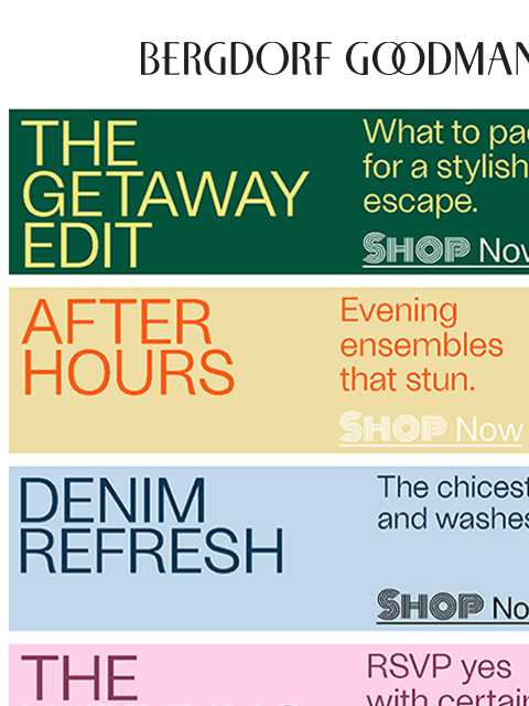 bergdorfgoodman newsletter: Spring Style Essentials