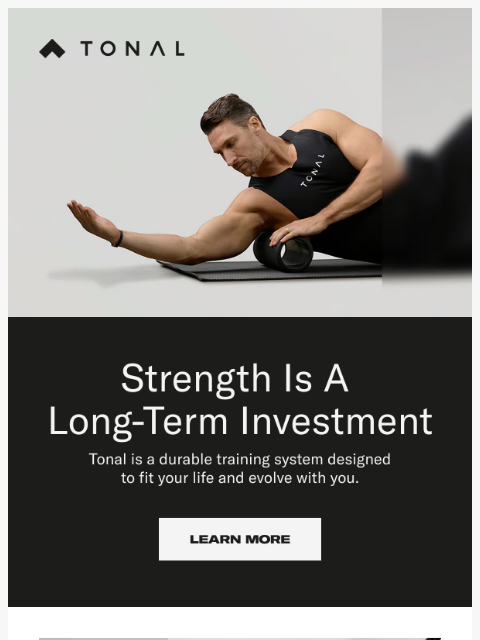 tonal newsletter: Build Strength That Sticks