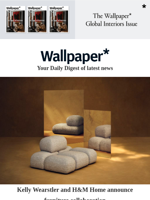 futureplc newsletter: Discover the Kelly Wearstler H&M Home collection