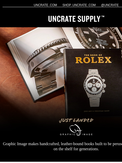uncrate newsletter: Just Landed / Graphic Image