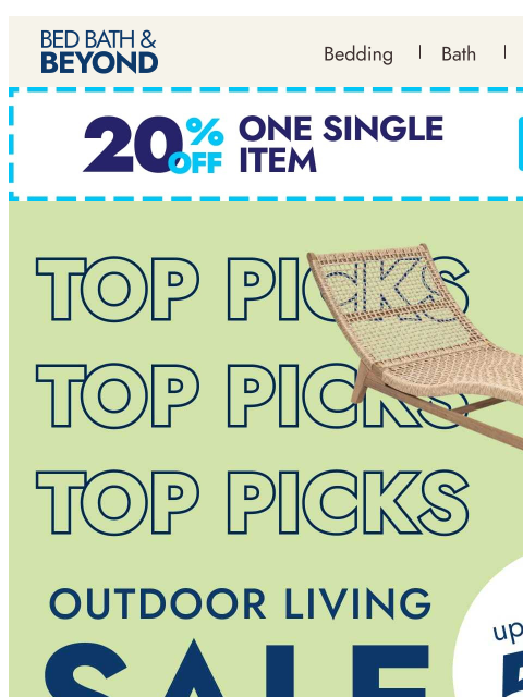 bedbathandbeyond newsletter: Our top patio deals are here—up to 50% off your ou...