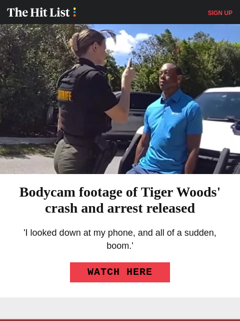 golfdigest newsletter: Bodycam footage of Tiger's arrest released