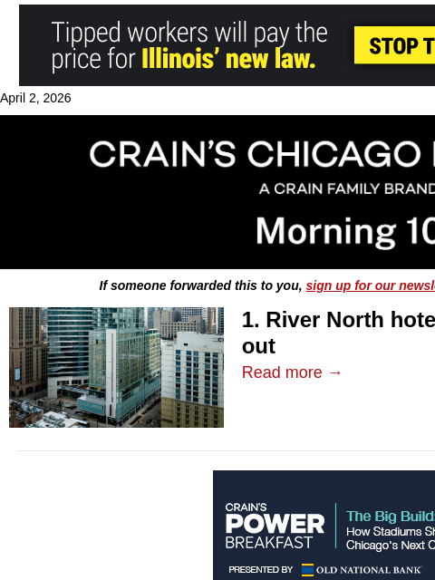 crainalerts newsletter: River North hotel tests investor appetite