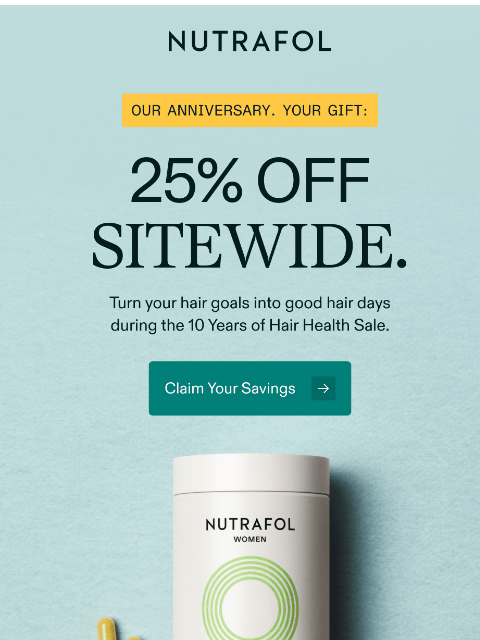 nutrafol newsletter: Save 25% on hair growth.