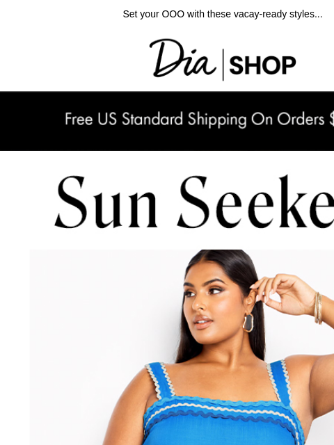 dia newsletter: Spring Break Must-Haves 👙 ​