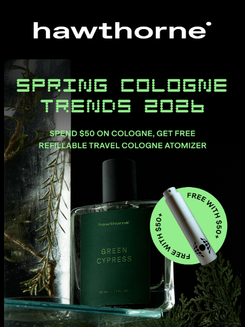 hawthorne newsletter: Free Travel Cologne Atomizer 💦