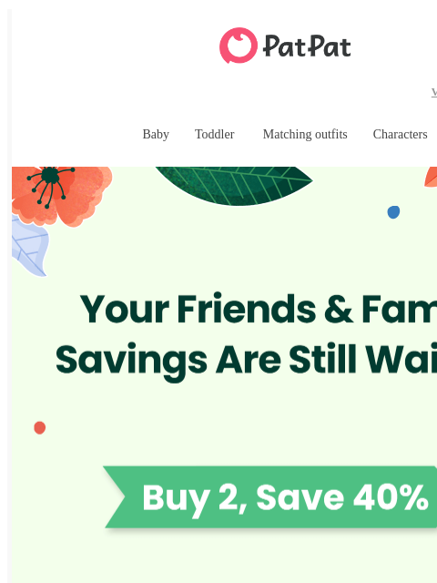 patpat newsletter: ⏰Your exclusive savings are ending soon