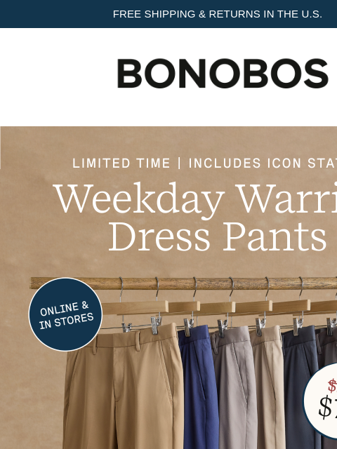 bonobos newsletter: $79 Weekday Warriors? That’s $40 Off, Guys