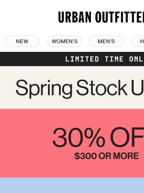 urbanoutfitters newsletter: You could be getting 30% OFF your order rn