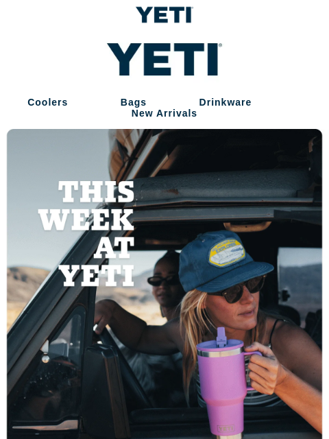 yeti newsletter: Discover New Drops