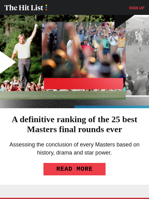 golfdigest newsletter: The 25 best Masters final rounds, ranked