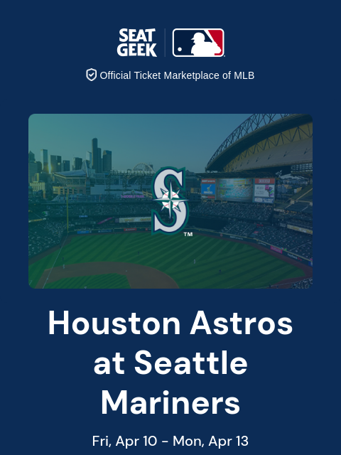 seatgeek newsletter: Mariners vs Astros