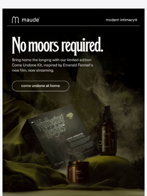 getmaude newsletter: come undone at home.