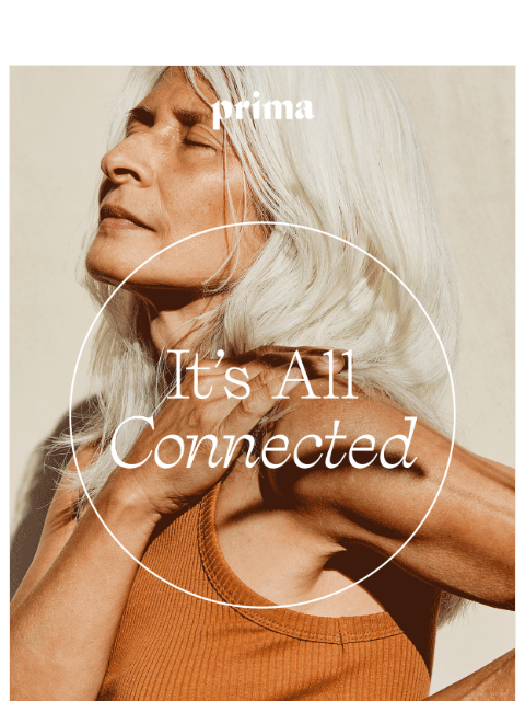 prima newsletter: Sleep + Mood + Skin + Stress...