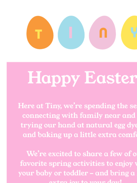 tinyorganics newsletter: Happy Easter! 🐣 A Little Spring Magic for You & Y...