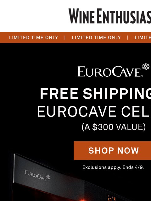 wineenthusiast newsletter: Your EuroCave Now Ships for Free