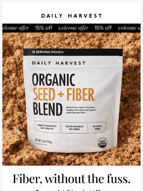 daily-harvest newsletter: You’re probably not getting enough fiber.