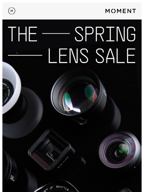 shopmoment newsletter: The Spring Lens Sale is Here