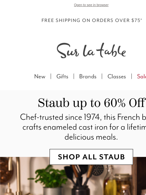surlatable newsletter: Staub up to 60% Off — Cast Iron Built to Last