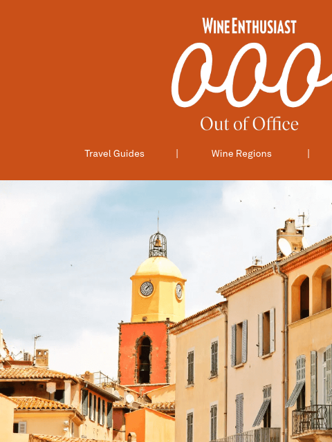 wineenthusiast newsletter: 'White Lotus' Is Heading to Saint-Tropez. So Shoul...