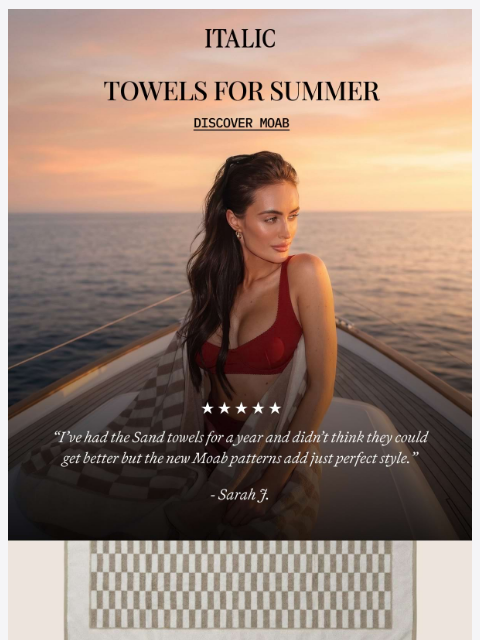 italic newsletter: The Summer Towel Edit