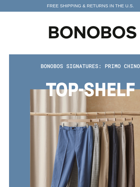 bonobos newsletter: A Fancy Chino You’ll Use Everywhere