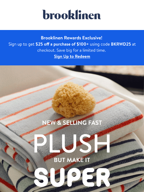 brooklinen newsletter: Your towels called...They want a refresh!