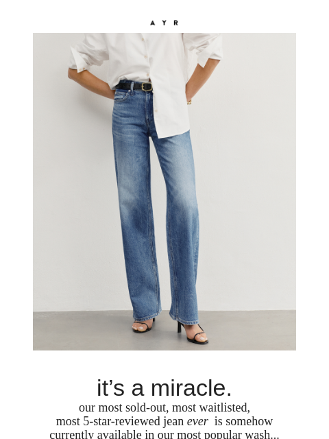 ayr newsletter: our most popular jean, in our most popular wash