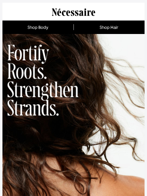 necessaire newsletter: Stronger Roots + Stronger Strands