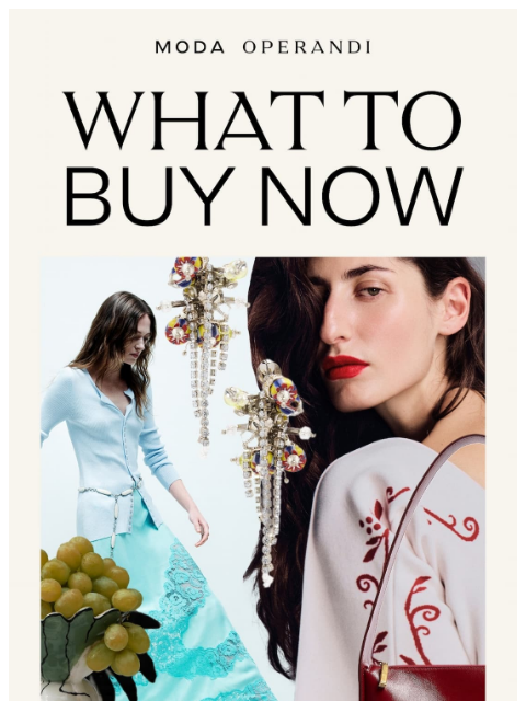 modaoperandi newsletter: Your spring style refresh