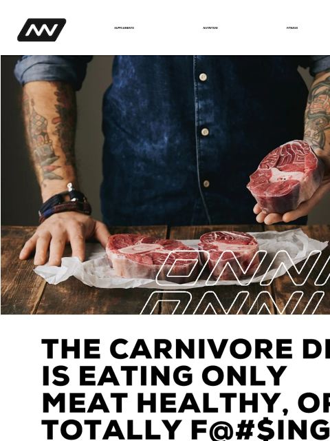 Of all the trends that buck conventional nutrition advice, the carnivore diet may seem like the most radical one yet. SUPPLEMENTS NUTRITION FITNESS APPAREL If you've been curious about steel mace